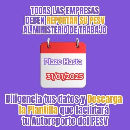 Completa la informacion y descarga la plantilla de autoreporte del PESV